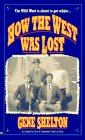 How the West Was Lost
