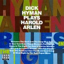 Blues in the Night: Dick Hyman Plays Harold Arlen