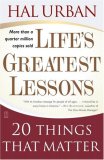 Life's Greatest Lessons: 20 Things That Matter