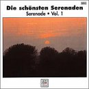 Die sch&ouml;nsten Serenaden, Vol. 1