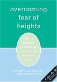 Overcoming Fear of Heights: How to Conquer Acrophobia & Live a Life Without Limits (Pocket Phobia)