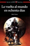 La Vuelta al Mundo en 80 Dias / Around the World in Eighty Days (Aula de Literatura)
