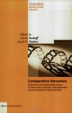 Comparative Genomics - Empirical and Analytical Approaches to Gene Order Dynamics, Map Alignment and the Evolution of Gene Families (Computational Biology)