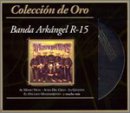 Mejor de la Banda Arkangel R-15