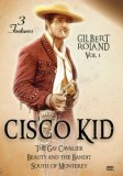 Cisco Kid Western Triple Feature, Vol. 1