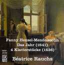 Fanny Hensel-Mendelssohn: Das Jahr; 4 Klavierst&uuml;cke