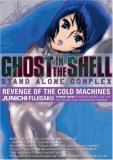 Ghost In The Shell - Stand Alone Complex Volume 2: Revenge Of The Cold Machines (Stand Alone Complex)