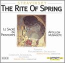 Stravinsky: The Rite of Spring; Apollon Musag&egrave;te