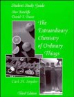 The Extraordianary Chemistry of Ordinary Things: Student Study Guide