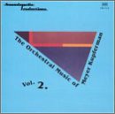 The Orchestral Music of Meyer Kupferman, Vol.II