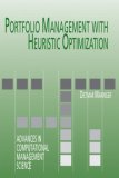 Portfolio Management with Heuristic Optimization (Advances in Computational Management Science)