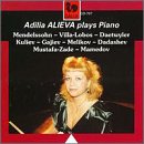 Adilia Alieva plays Piano