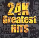 24K Greatest Hits