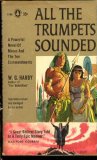 All the trumpets sounded,: Novel based on the life of Moses