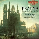 Brahms: Complete Organ Works