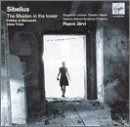 Sibelius: The Maiden in the Tower; Pell&eacute;as et Melisande; Valse Triste