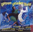 Uptown Saturday Night