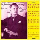 Antonin Dvorak: Slavonic Dances, Opp. 46 & 72; Carnival Overture