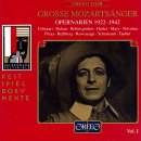 Great Mozart Singers, Vol. 1: Opera Arias 1922-1942