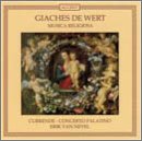 Giaches de Wert: Musica Religiosa - Currende / Concerto Palatino