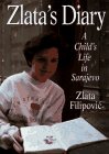 Zlata's Diary : A Child's Life In Sarajevo
