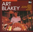 The Sounds of Art Blakey, Vol. 1
