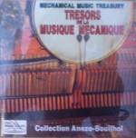 Tresors de la Musique Mecanique (Mechanical Music Treasury)