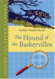 The Hound of the Baskervilles: Oxford Children's Classics