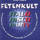 Fetenkult Italo Disco