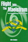 Flight into the Maelstrom: Soviet Immigration to Israel and Middle East Peace