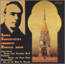 Serge Koussevitzky Conducts Russian Music