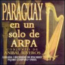 Paraguay En Un Solo De Arpa, Recuerdos De Ypacarai - Pajaro Campana,