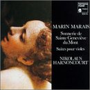 Marais: Sonnerie de Ste Genevi&egrave;ve/Suite No. 1 in C major/Suite No. 4 in D major