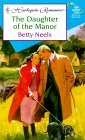 3 Betty Neels Harlequin paperback book set:  THE DAUGHTER OF THE MANOR / DEAREST LOVE / and A VALENTINE FOR DAISY