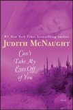 Can't Take My Eyes off of You: A Novel