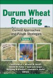 Durum Wheat Breeding: Current Approaches and Future Strategies (2 Volume Set) (Crop Science)