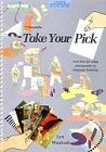 Take Your Pick (Teachers Resource Materials)