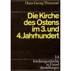 Kirchengeschichte in Einzeldarstellungen Bd I: Kirchengeschichte in Einzeldarstellungen, 36 Bde., Bd.1/4, Die Kirche des Ostens im 3. und 4. Jahrhundert: Tl 4 (Taschenbuch)