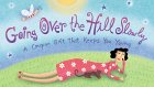 Going over the Hill Slowly: A Coupon Gift That Keeps You Young (Coupon Collections)