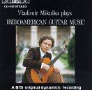 Vladim&iacute;r Mikulka plays Iberoamerican Guitar Music