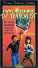 I Was a Teenage TV Terrorist (Sp)