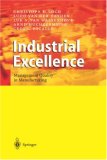 Industrial Excellence: Management Quality in Manufacturing