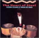 Heart of Steel: Steelbands of Trinidad & Tobago