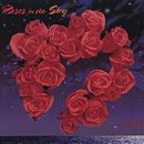Roses in the Sky