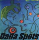 Dada Spots