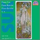 Suk: Piano Trio; Piano Quartet; Piano Quintet