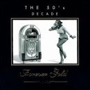 Forever Gold: 50's Decade