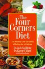 The Four Corners Diet: The Healthy Low-Carb Way of Eating for a Lifetime