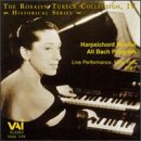 The Rosalyn Tureck Collection, Vol. 4: Harpsichord Recital All Bach Program