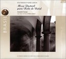 Jose Maur&iacute;cio Nunes Garcia: Missa Pastoril para Noite de Natal